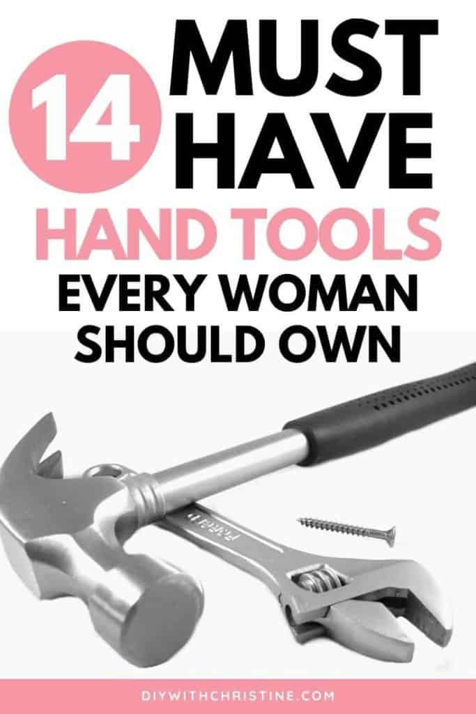 must have hand tools every woman should own pinterest pin