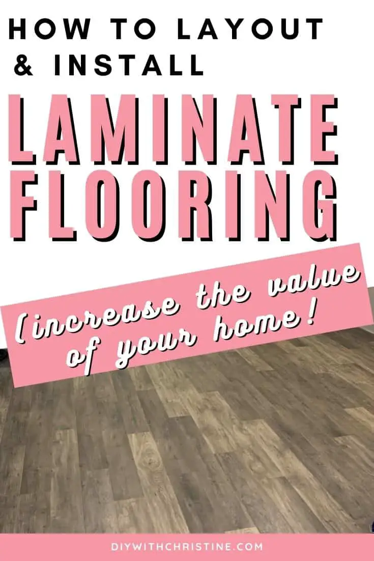 How To Layout & Install Laminate Flooring On Concrete – DIY With Christine