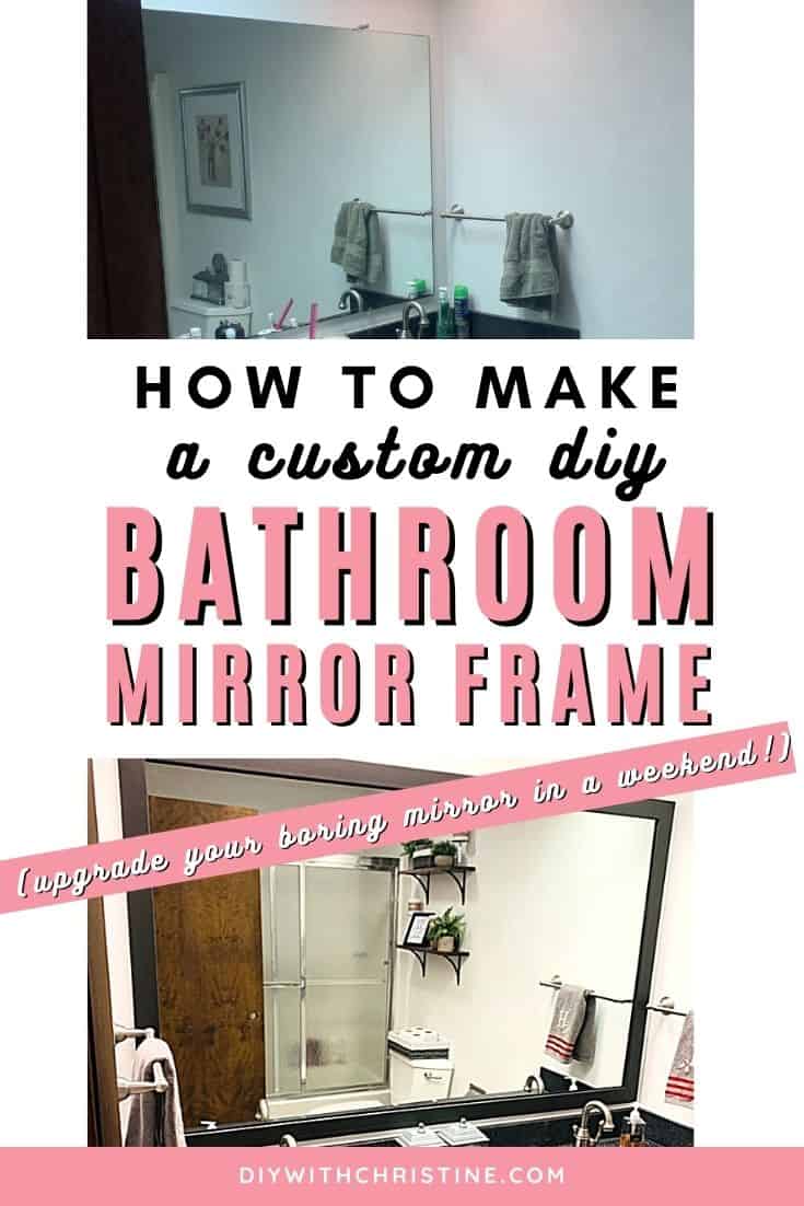 How To Make A Custom DIY Bathroom Mirror Frame In ONE Weekend!