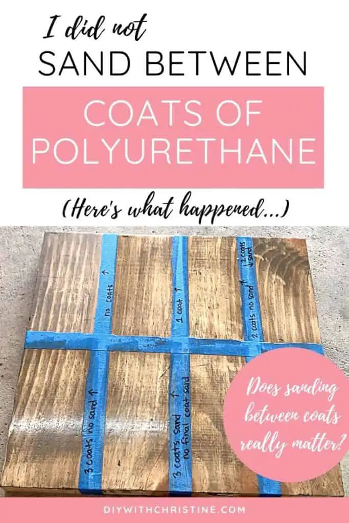 what happens if you dont sand between coats of polyurethane pinterest pin