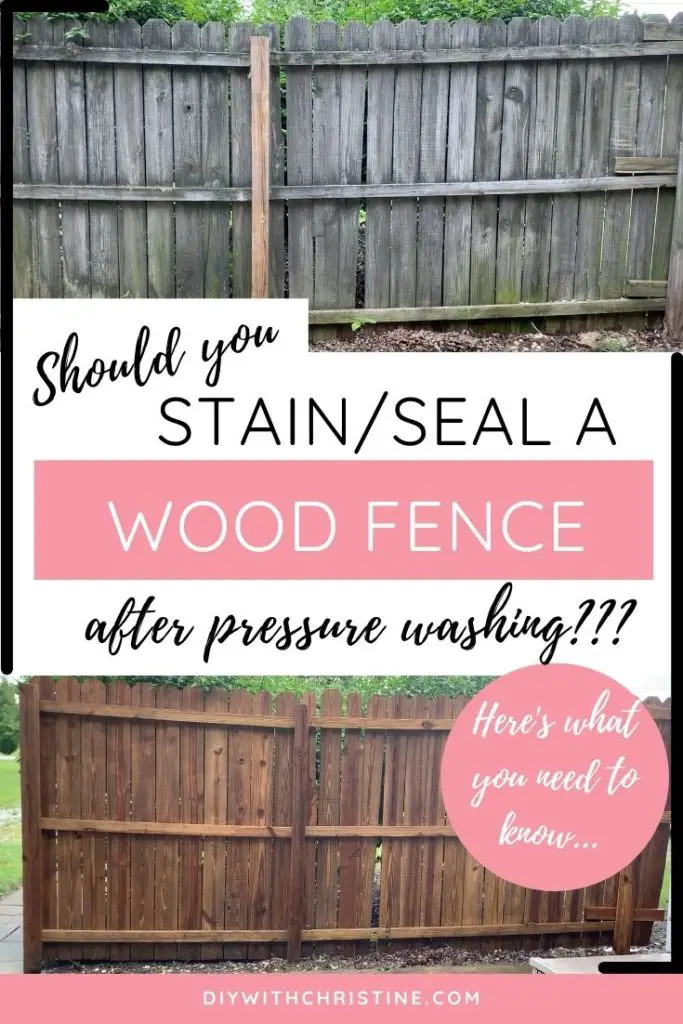 should you stain seal wood fence after pressure washing - pinterest pin