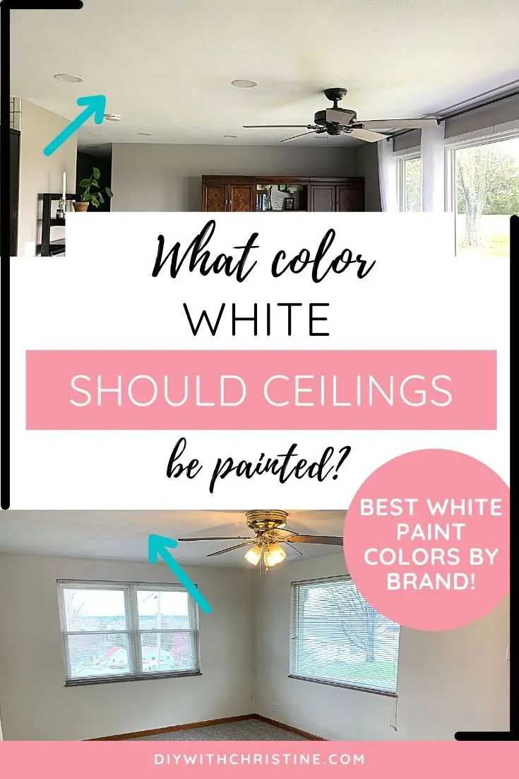 What Color White Should You Paint The Ceiling? (Best Color From Every Brand!) DIY With Christine